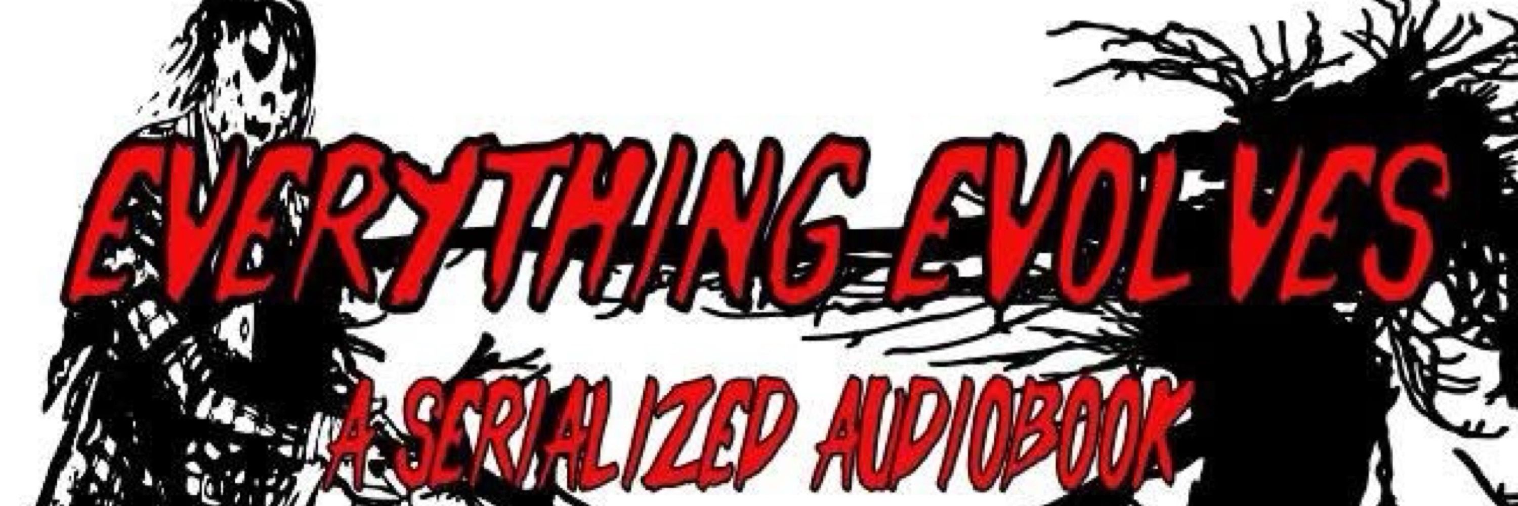Tony Sarrecchia | Everything Evolves Audio Fiction