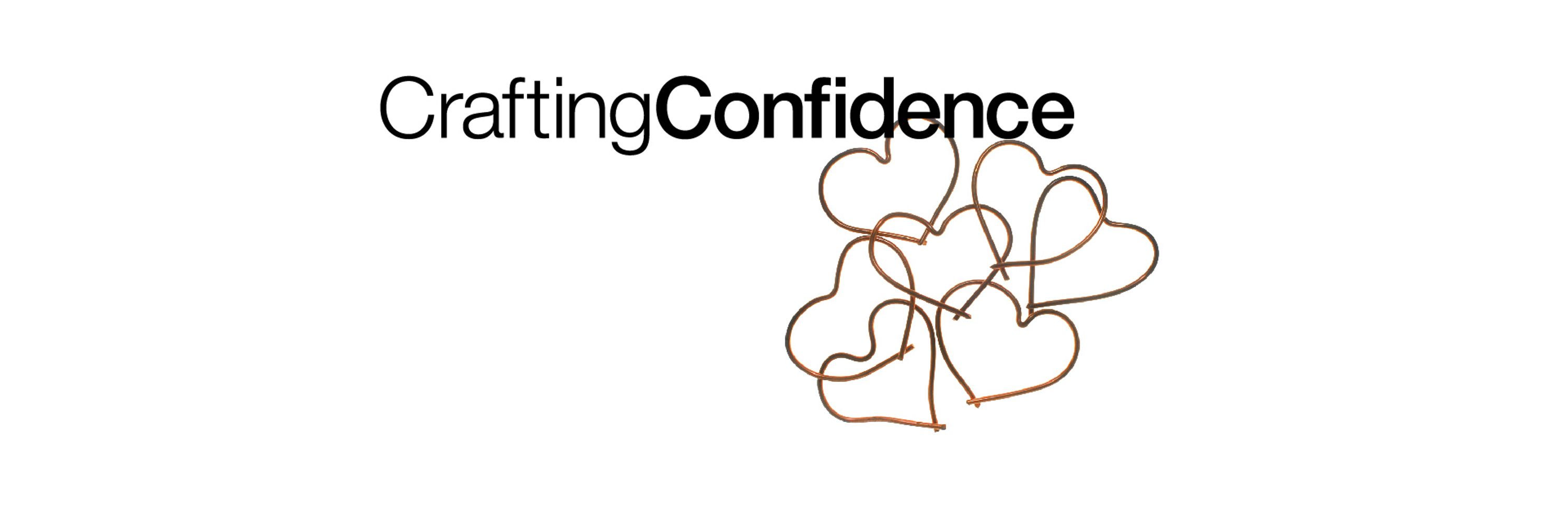 Crafting Confidence