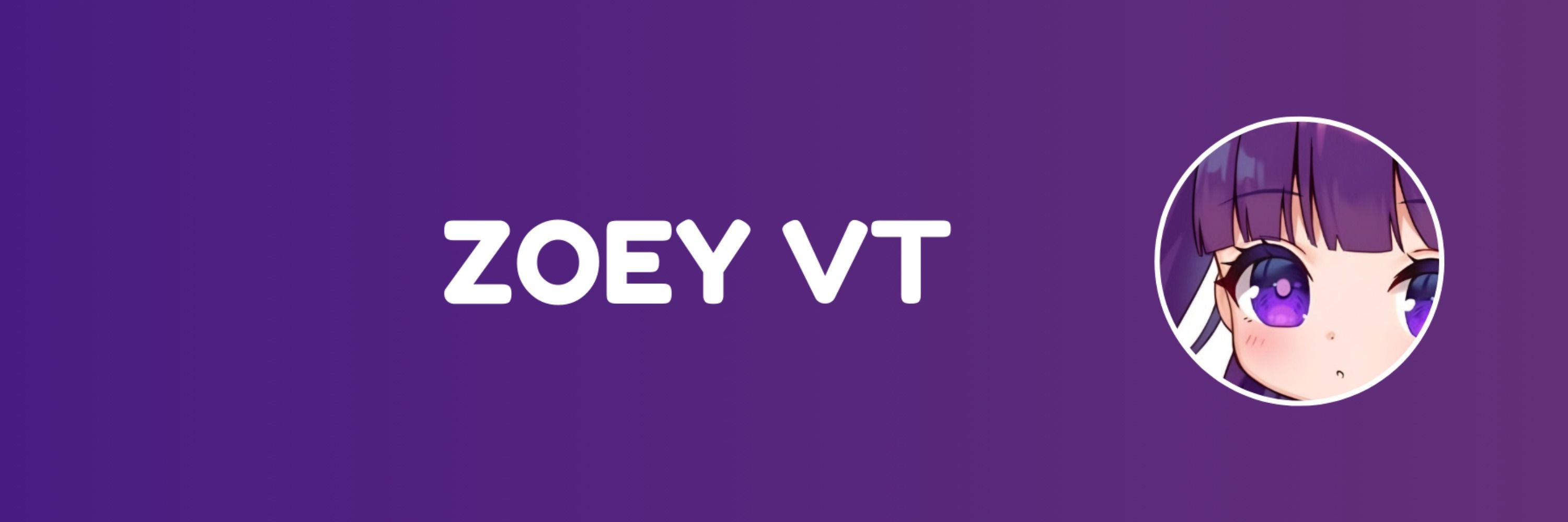 ZOEY VTUBER 💜