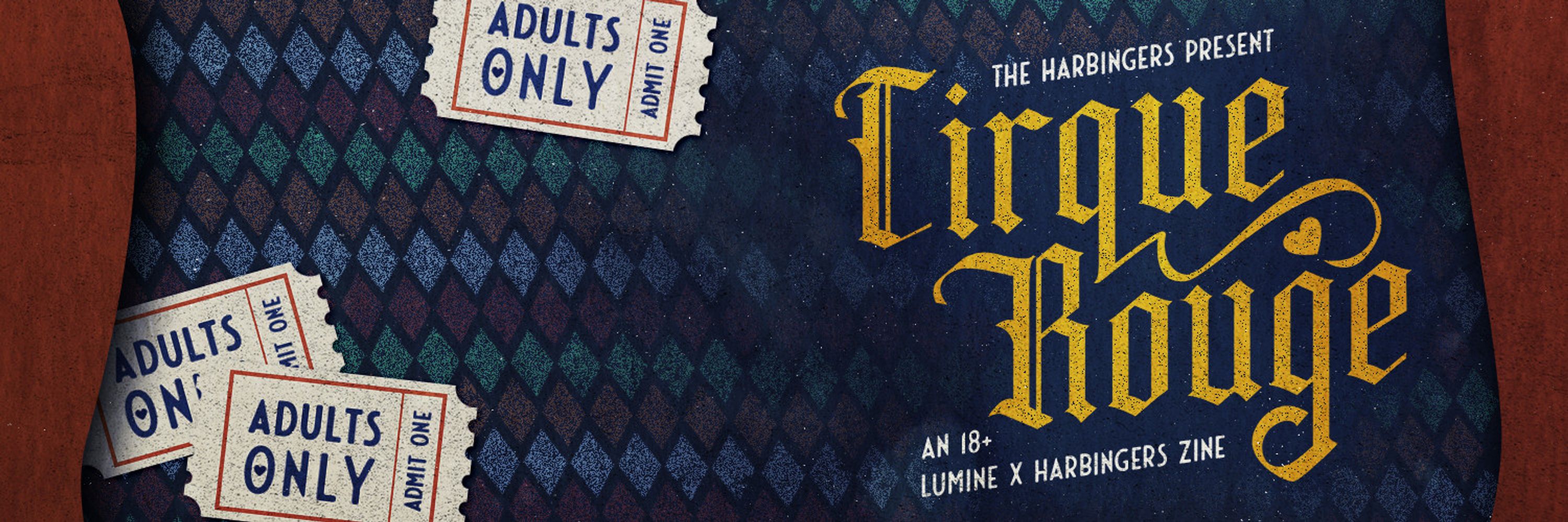 Cirque Rouge🔞 Lumine x Harbingers Zine- Production Phase