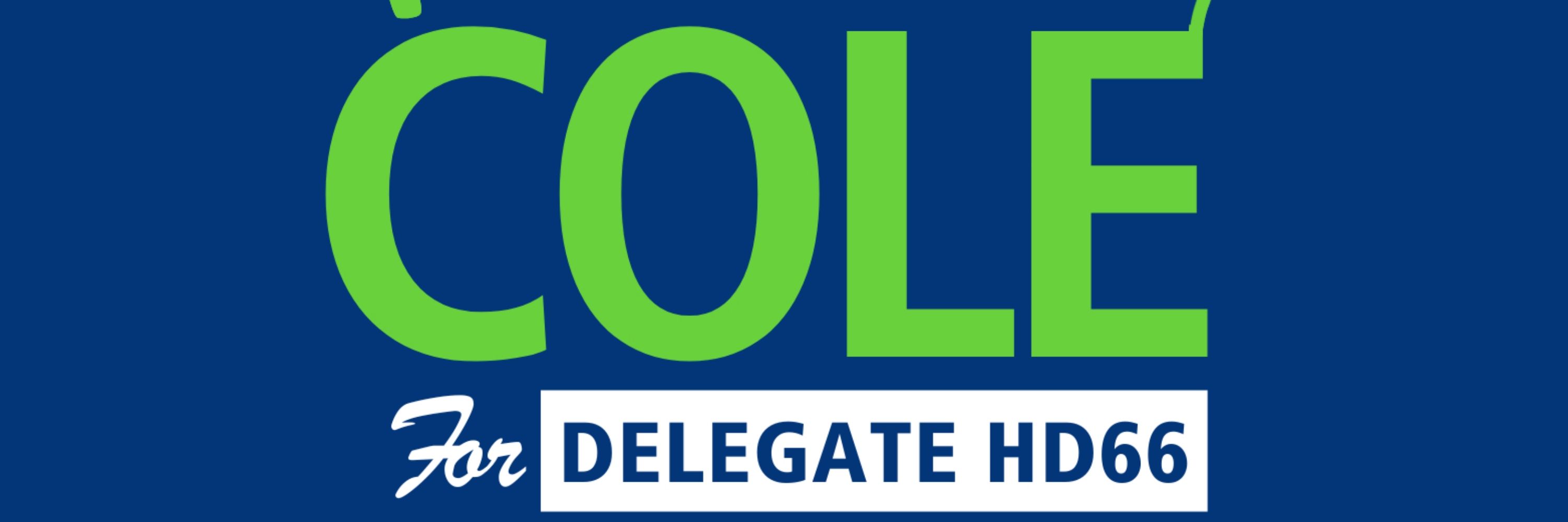 Nicole Cole for Delegate
