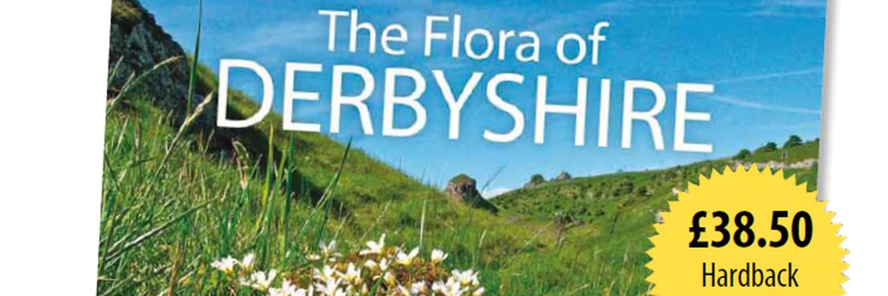 The Flora of Derbyshire