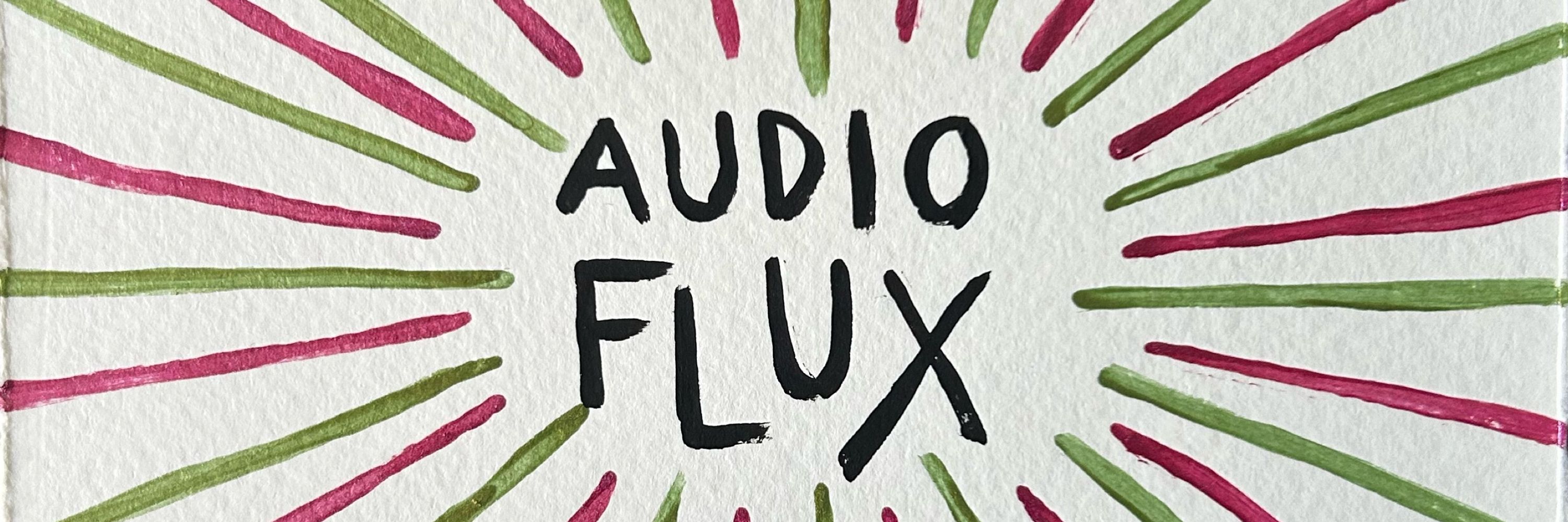 Audio Flux