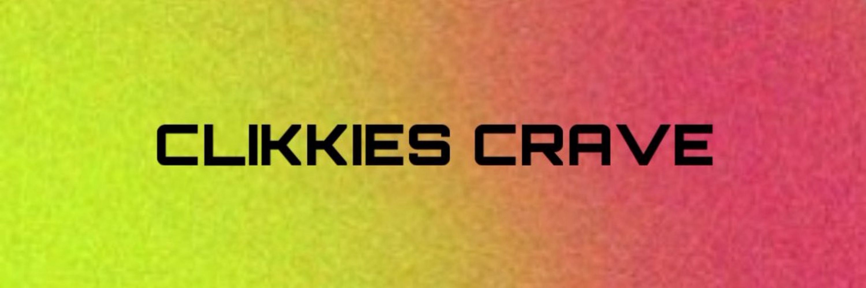 Clikkies Crave