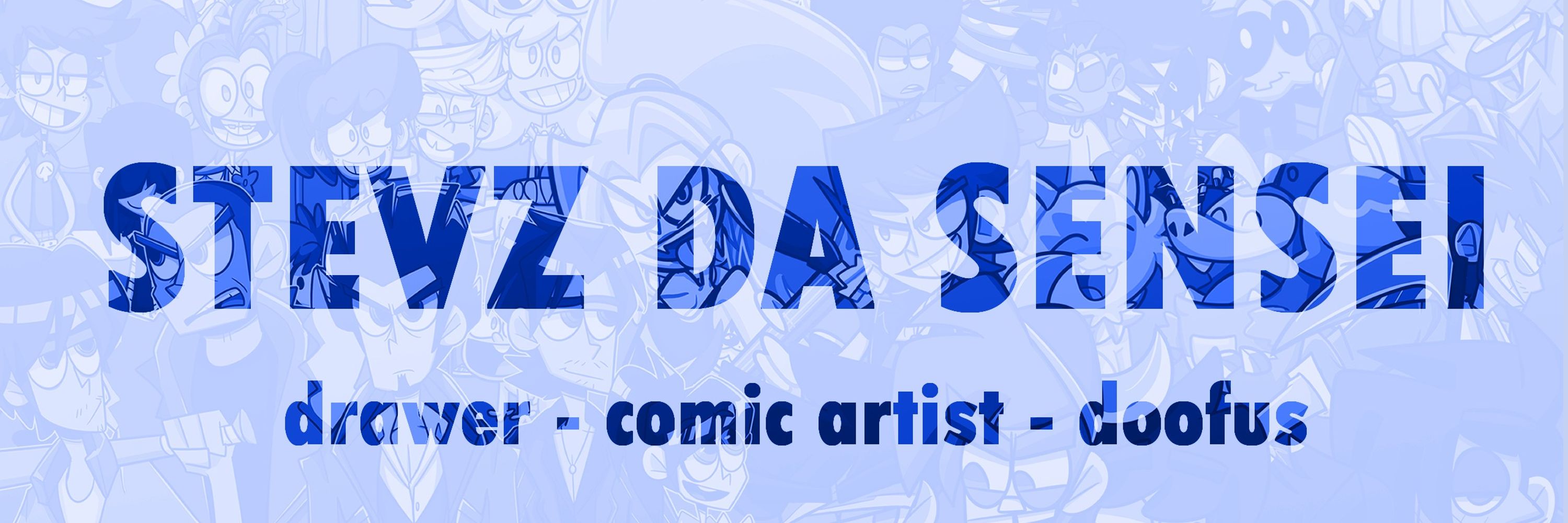 Stevz Da Sensei | COMMISSIONS OPEN