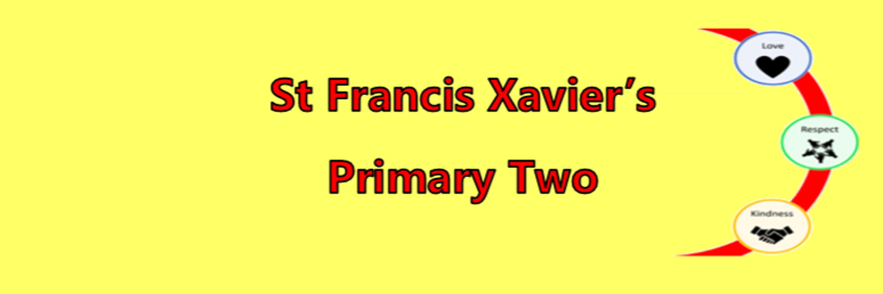St Francis Xavier's Primary Two