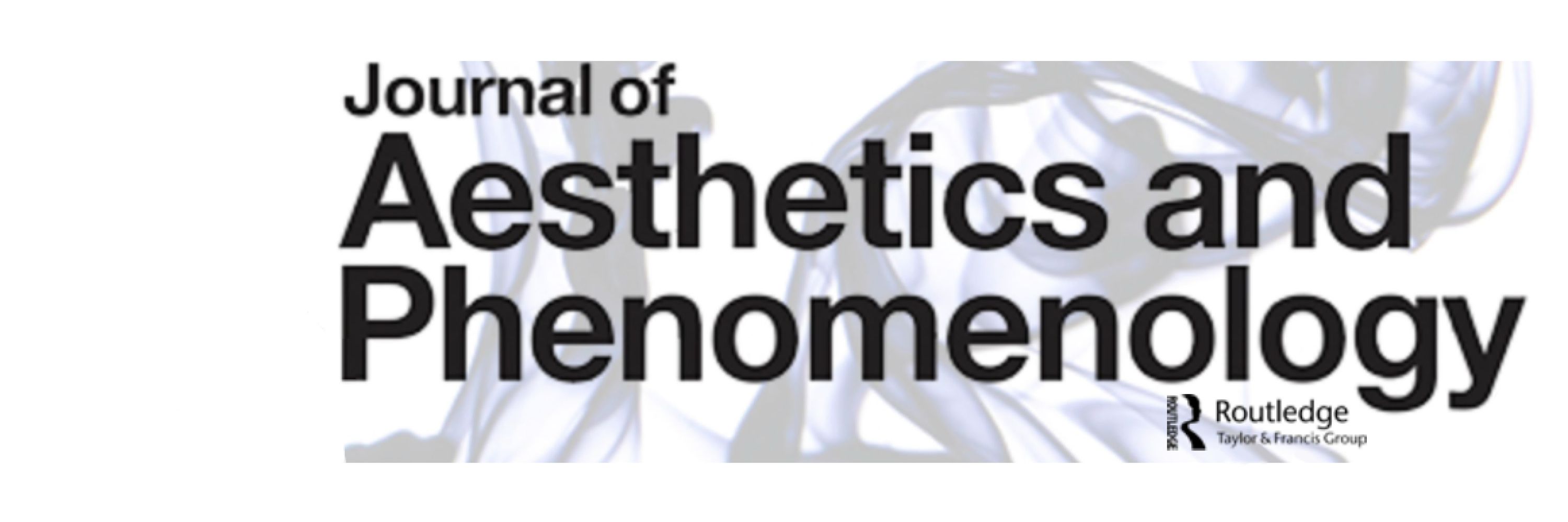 Journal of Aesthetics and Phenomenology (Routledge)