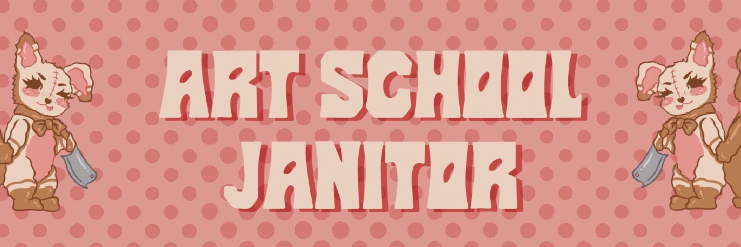 Art School Janitor