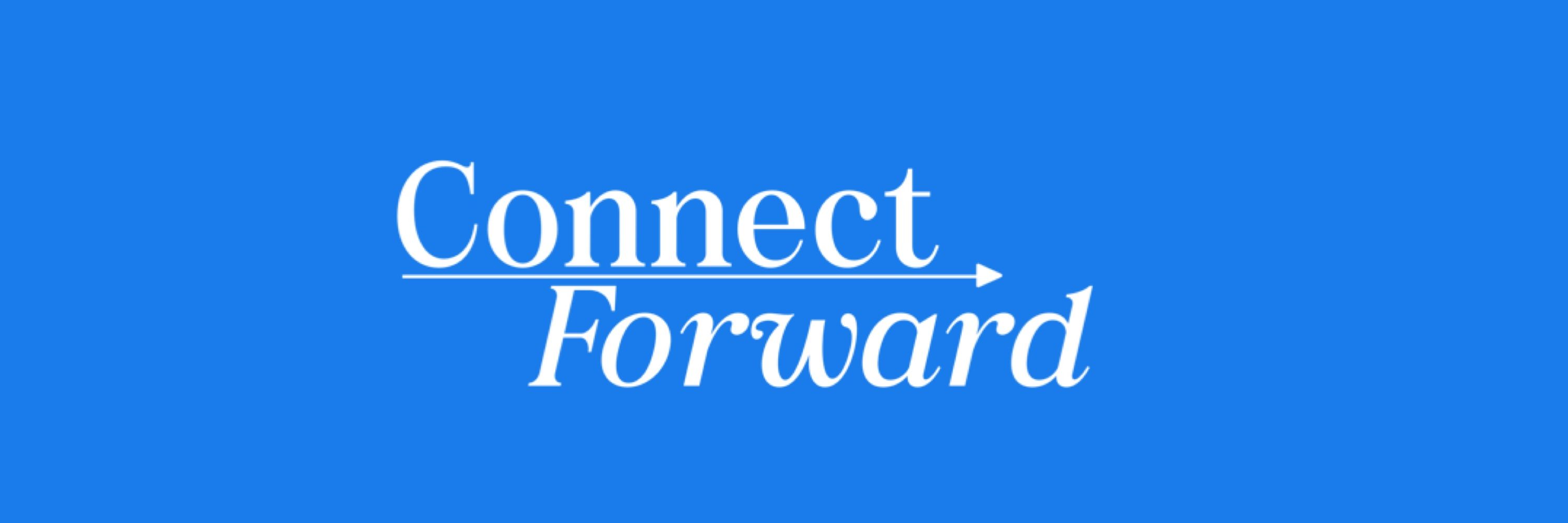 Connect Forward