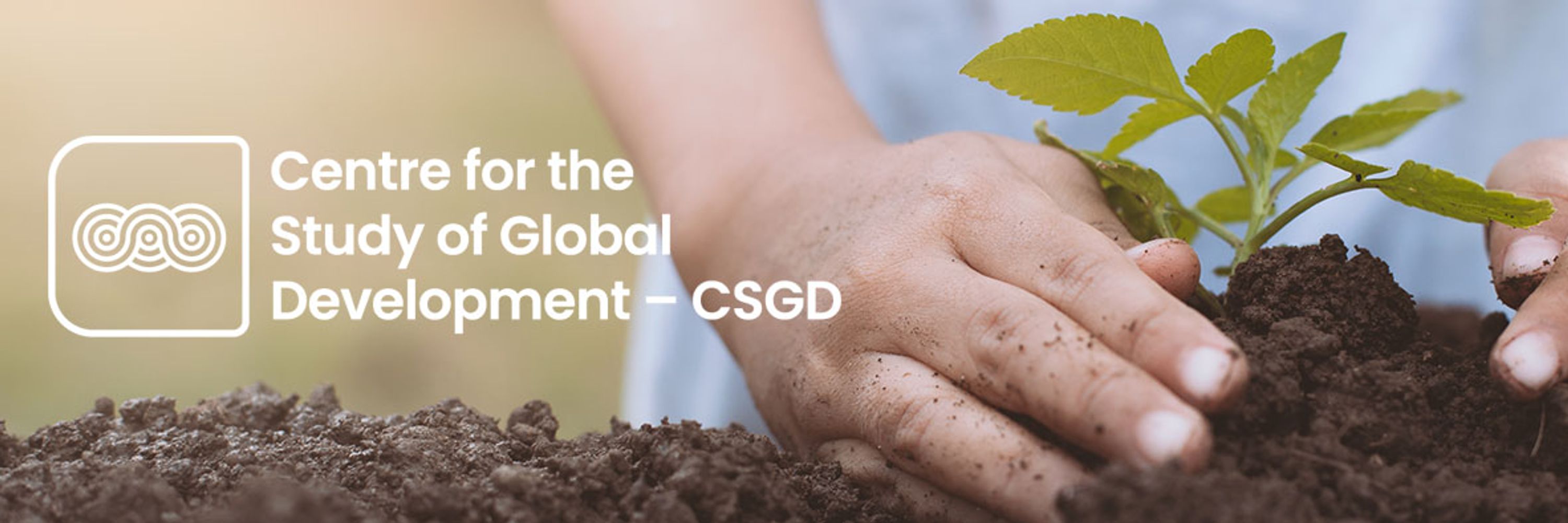 The Centre for the Study of Global Development - CSGD