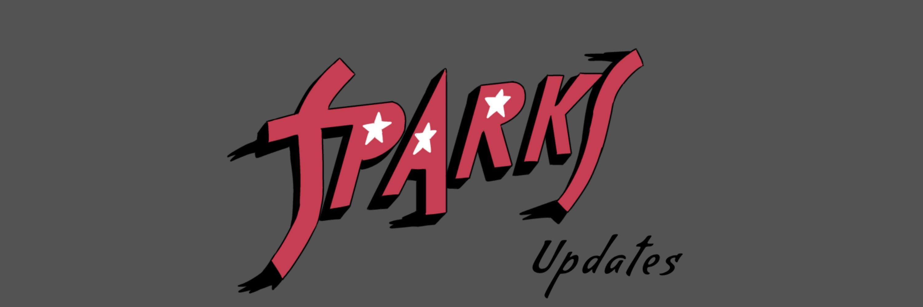 Sparks Updates