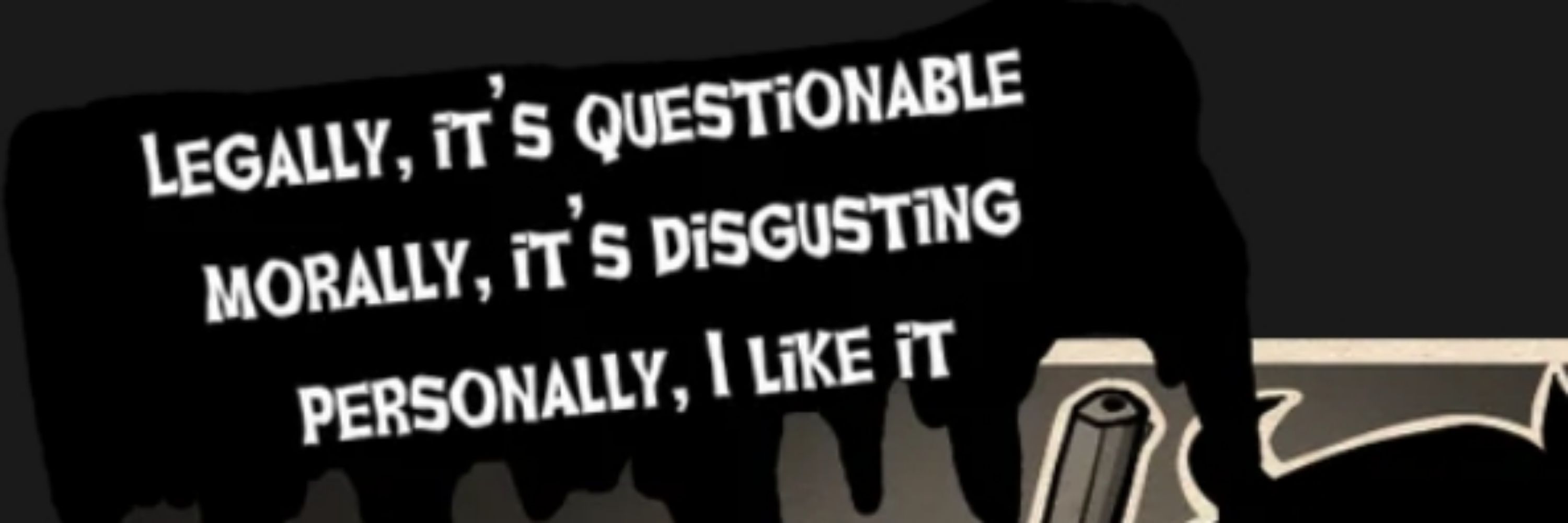 A Total Deviant