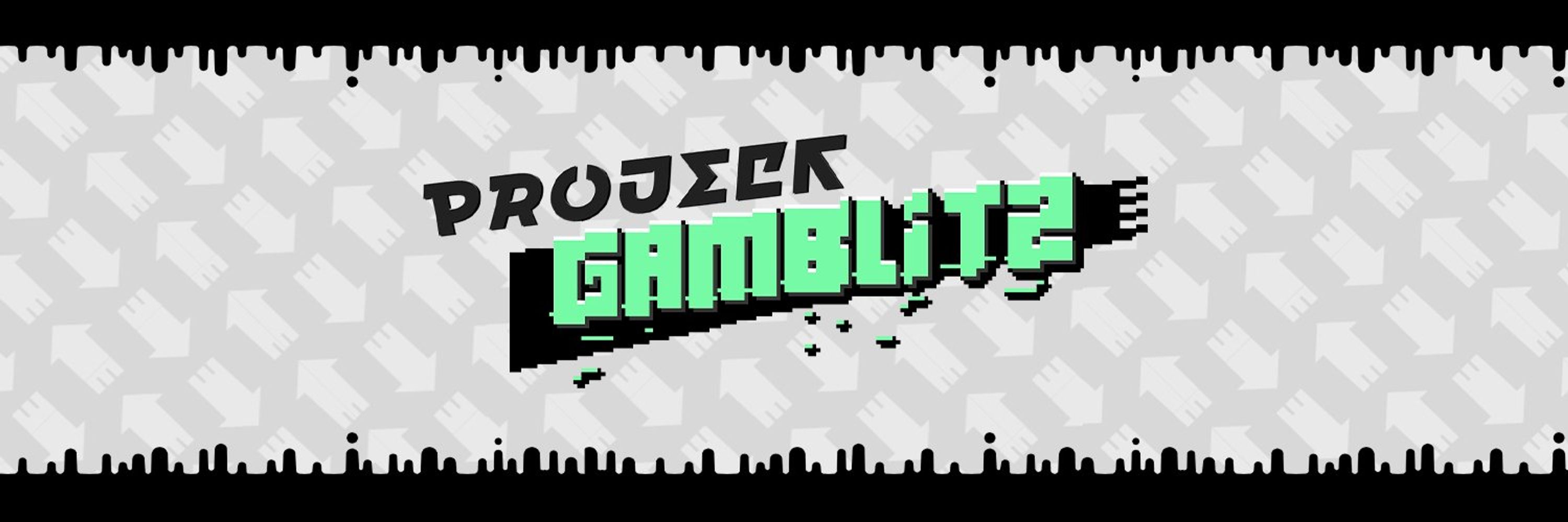 Project Gamblitz