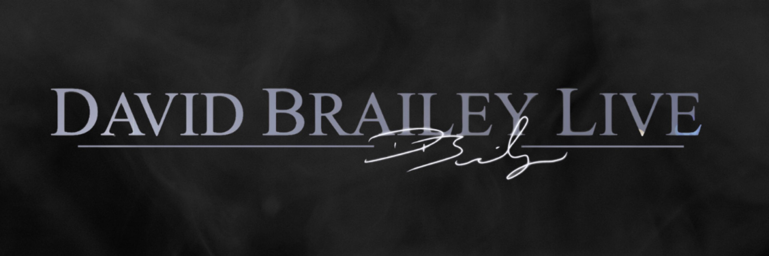 David Brailey Live