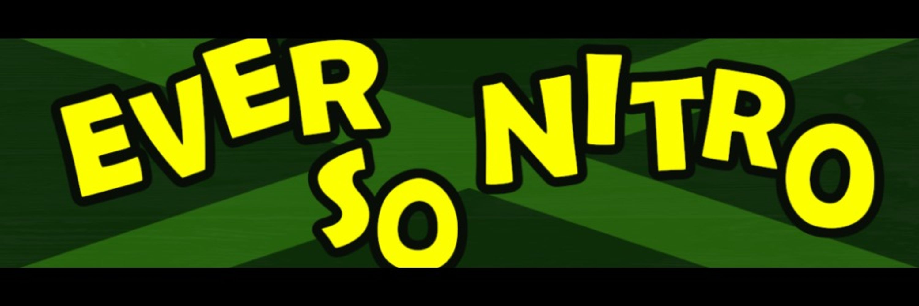 Ever So Nitro [Commissions Open!] 🇨🇦