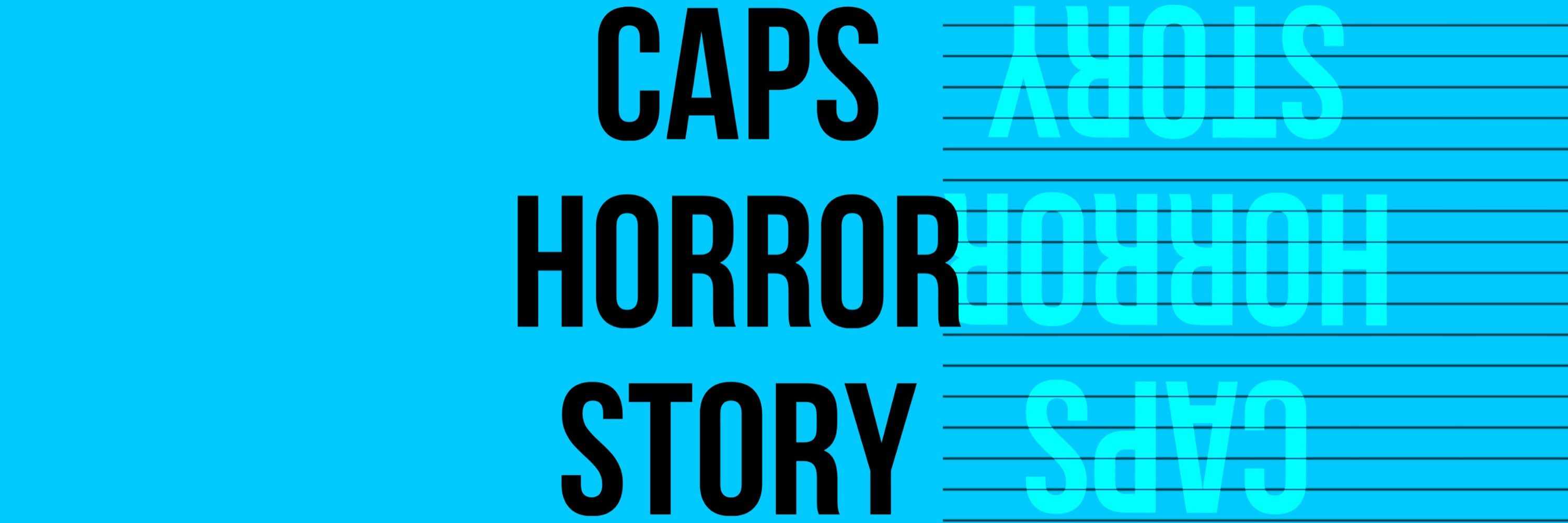 Caps Horror Story