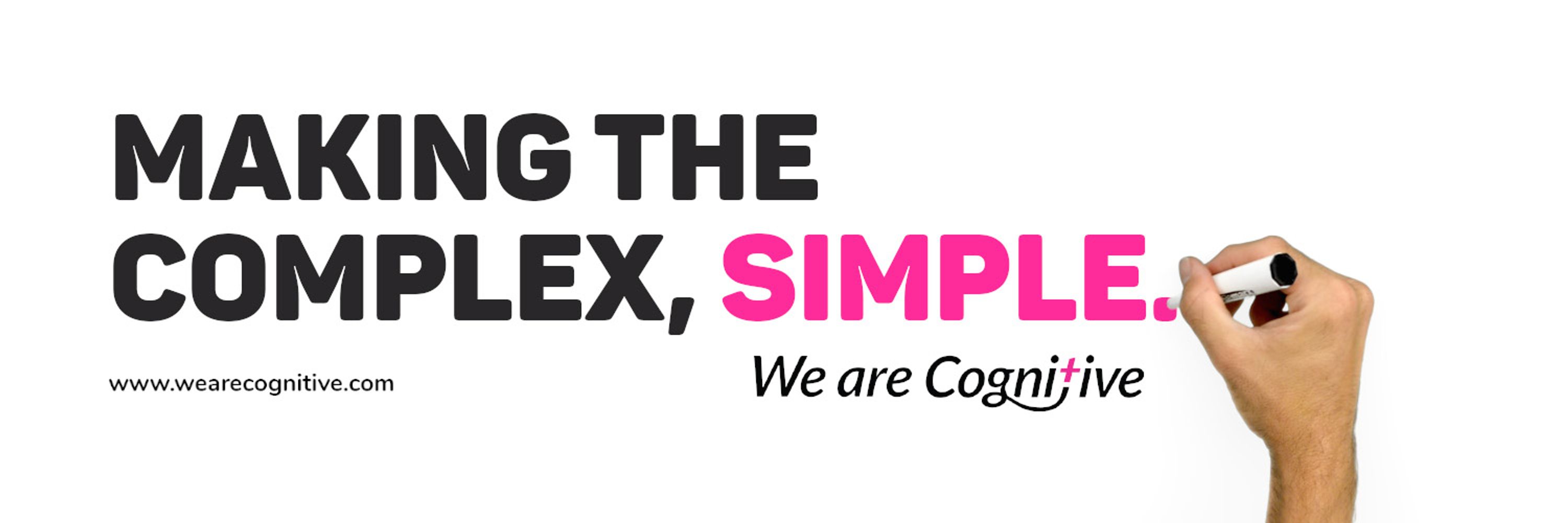 We Are Cognitive
