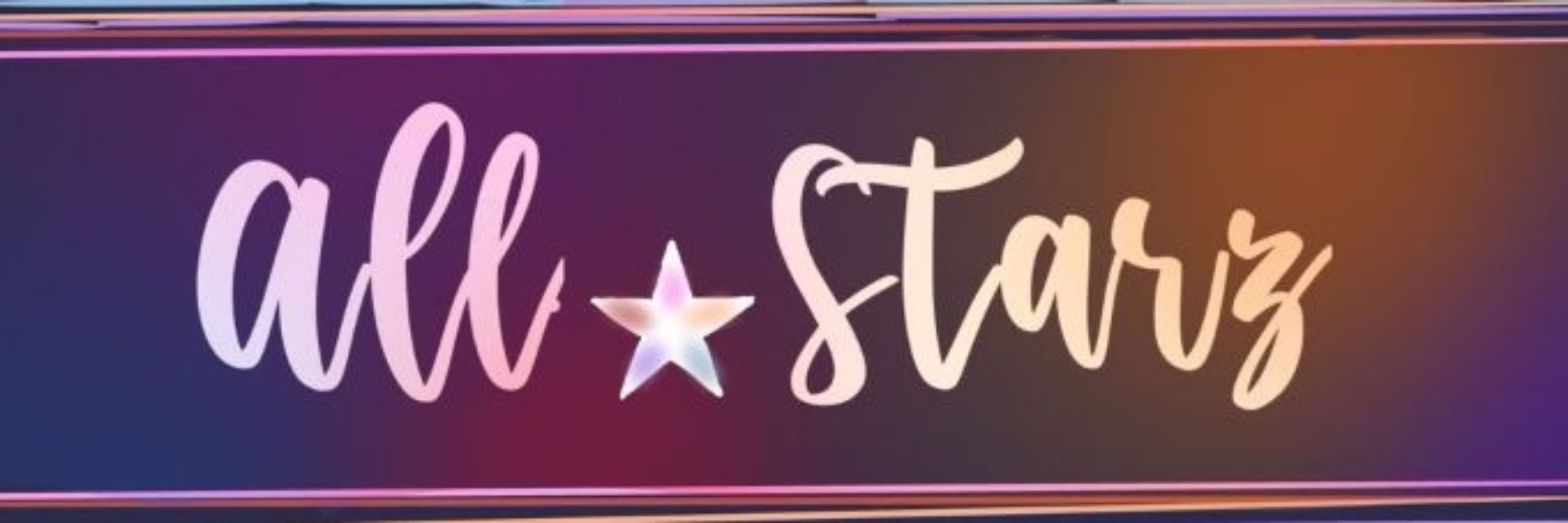 ⭐️|All Starz! .*•