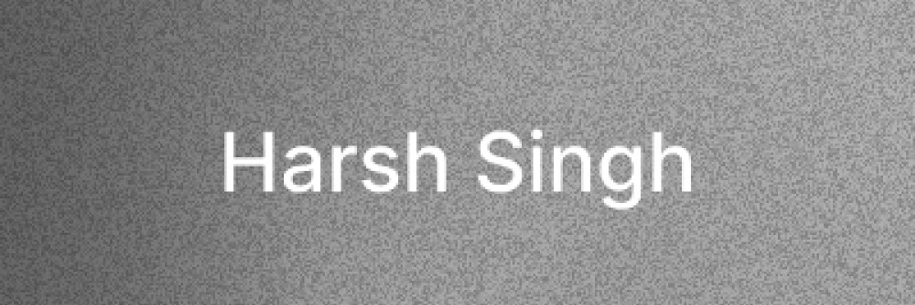 harsh singh