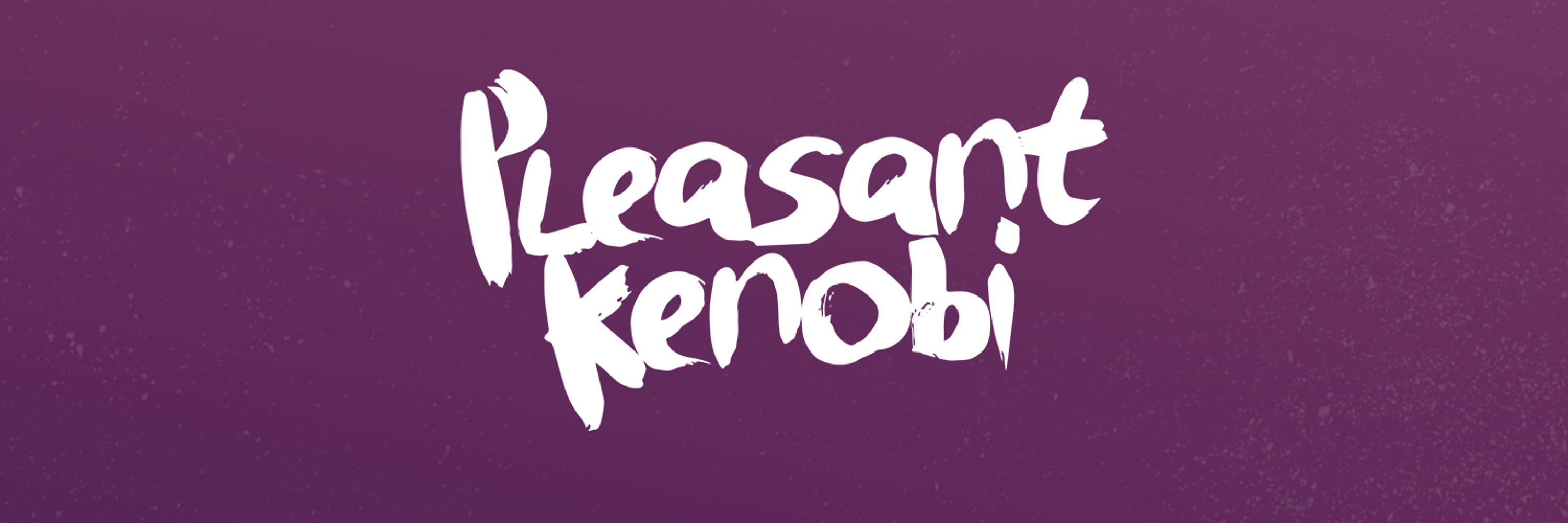 PleasantKenobi
