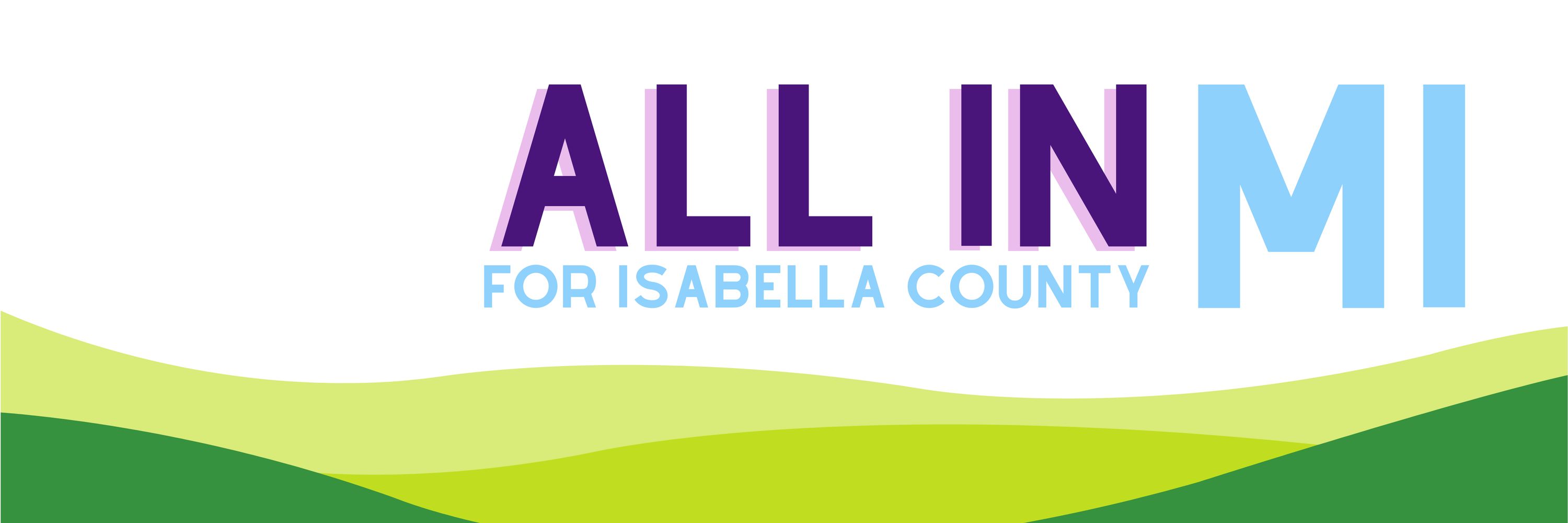All In for Isabella County