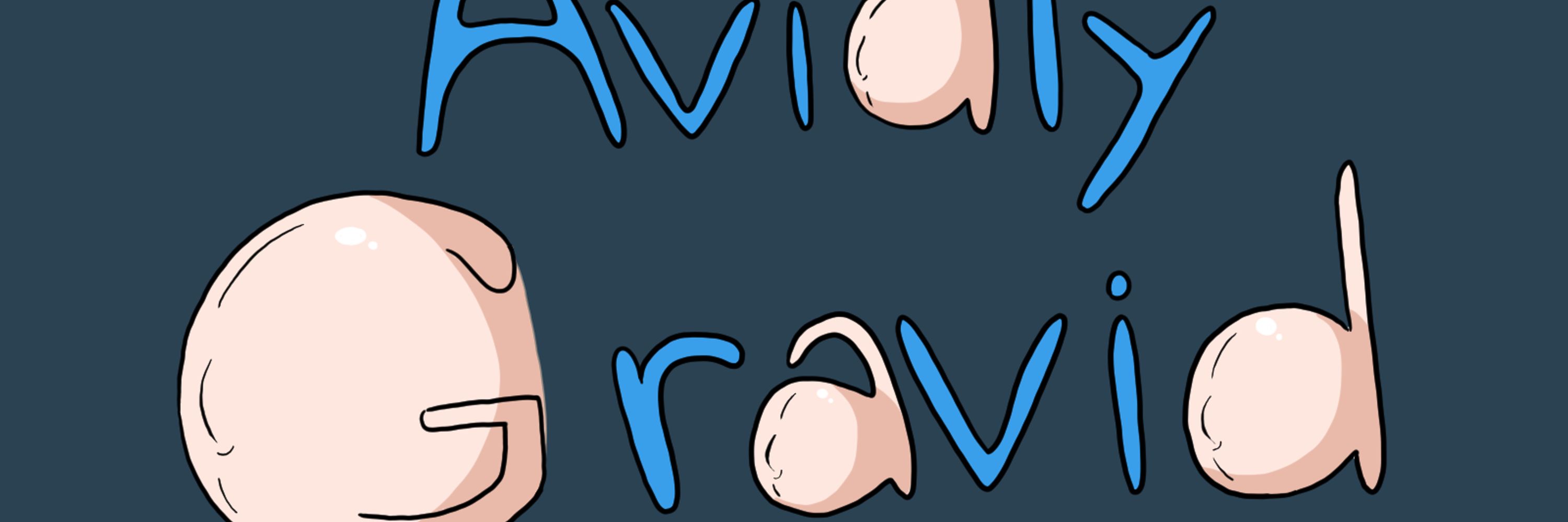 Avidly Gravid (Comms Open)