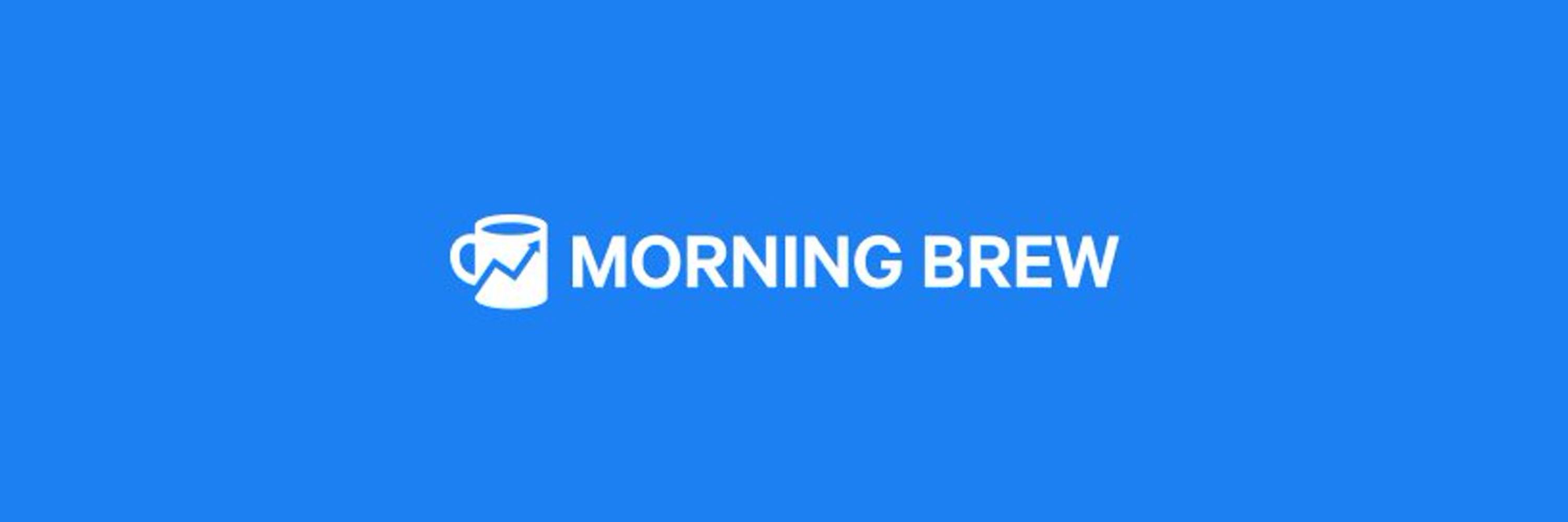Morning Brew ☕️