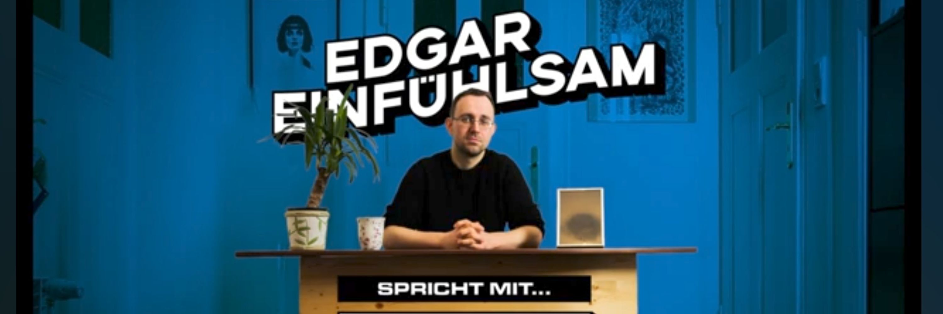 Edgar Einfühlsam