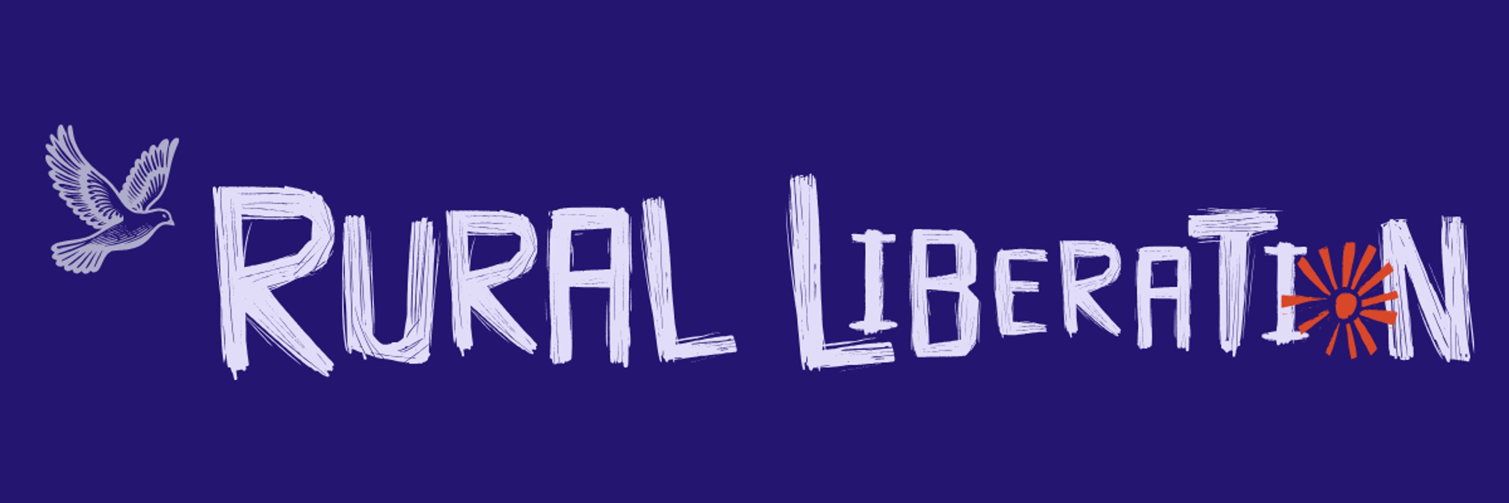 Rural Liberation