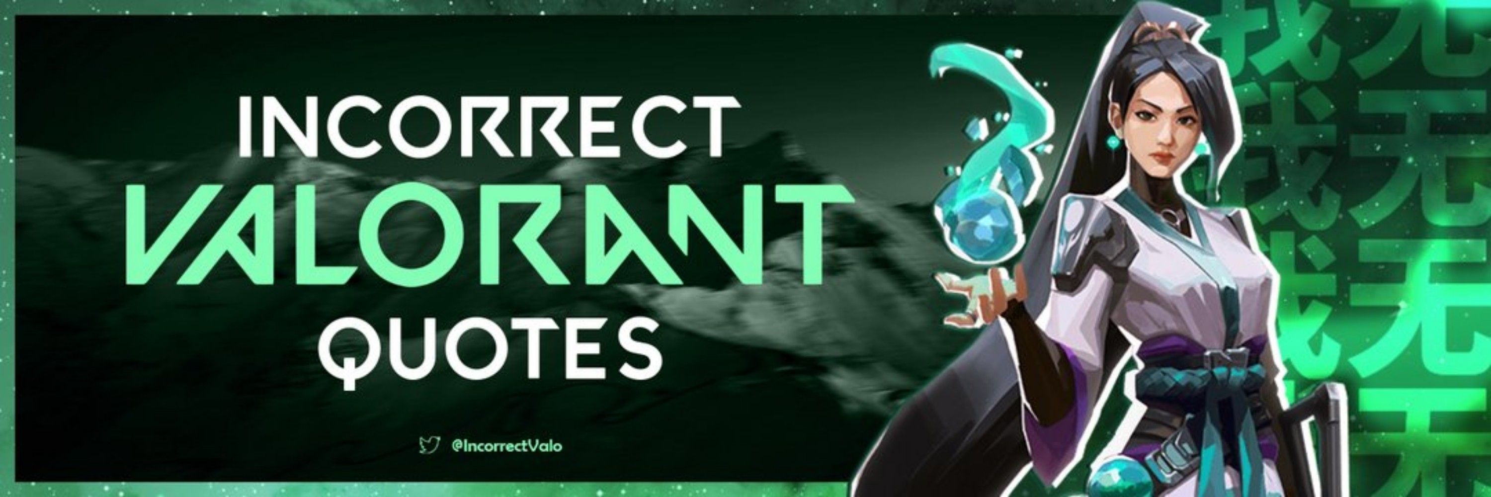 Incorrect Valorant Quotes