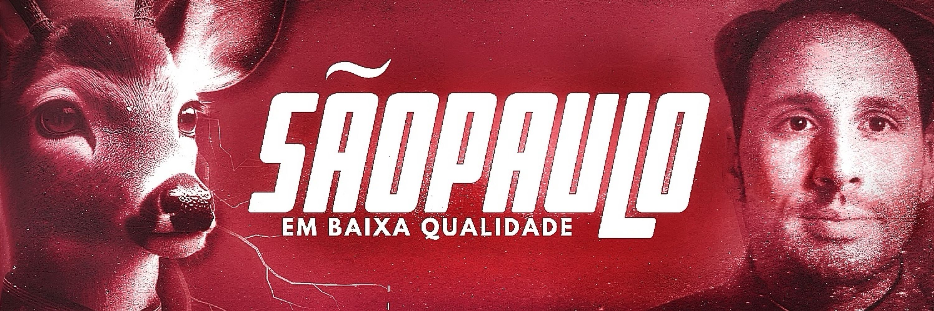 São Paulo Em Baixa Qualidade 