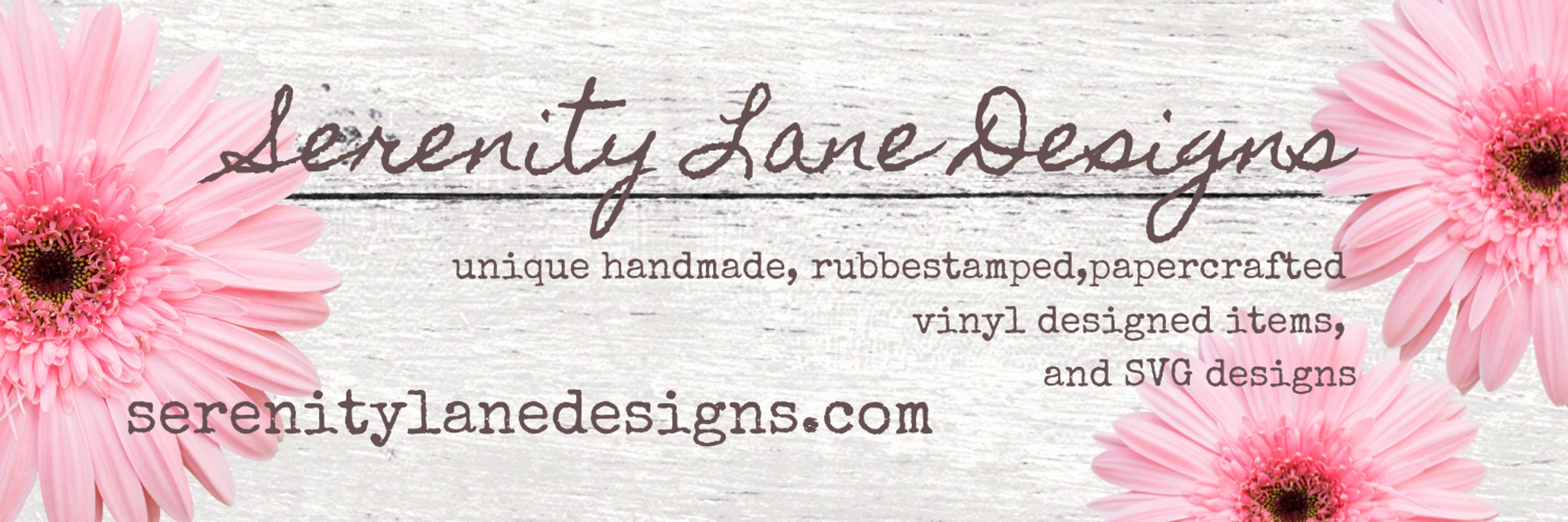 Serenity Lane Designs
