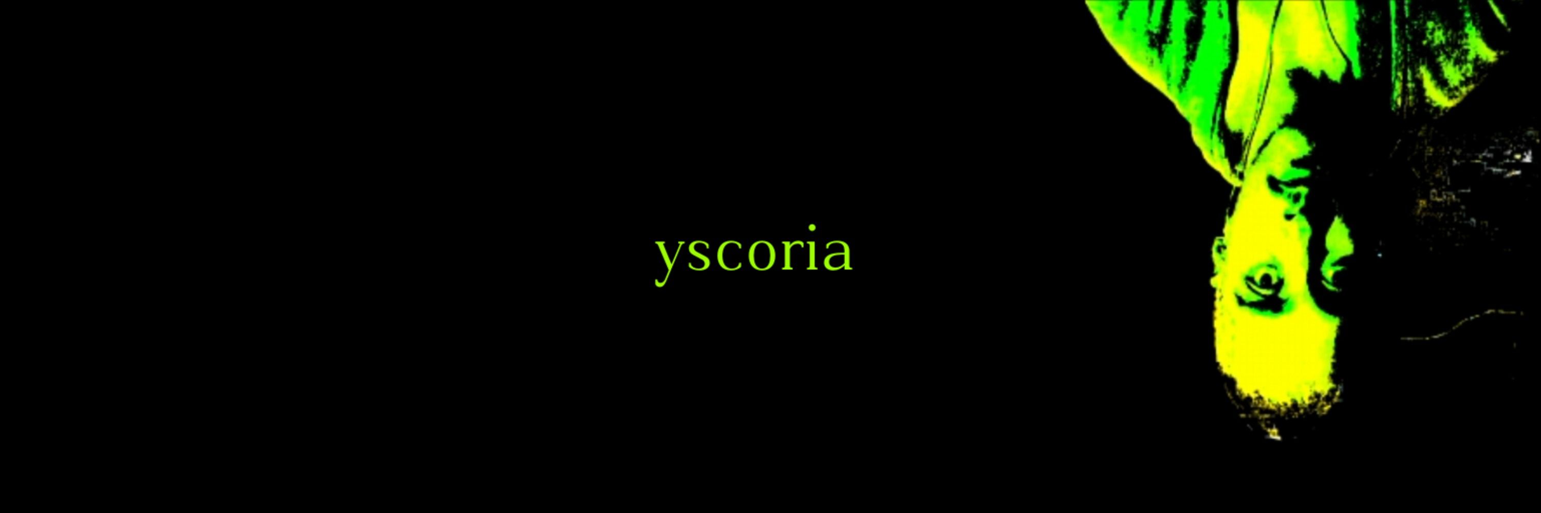 yscoria