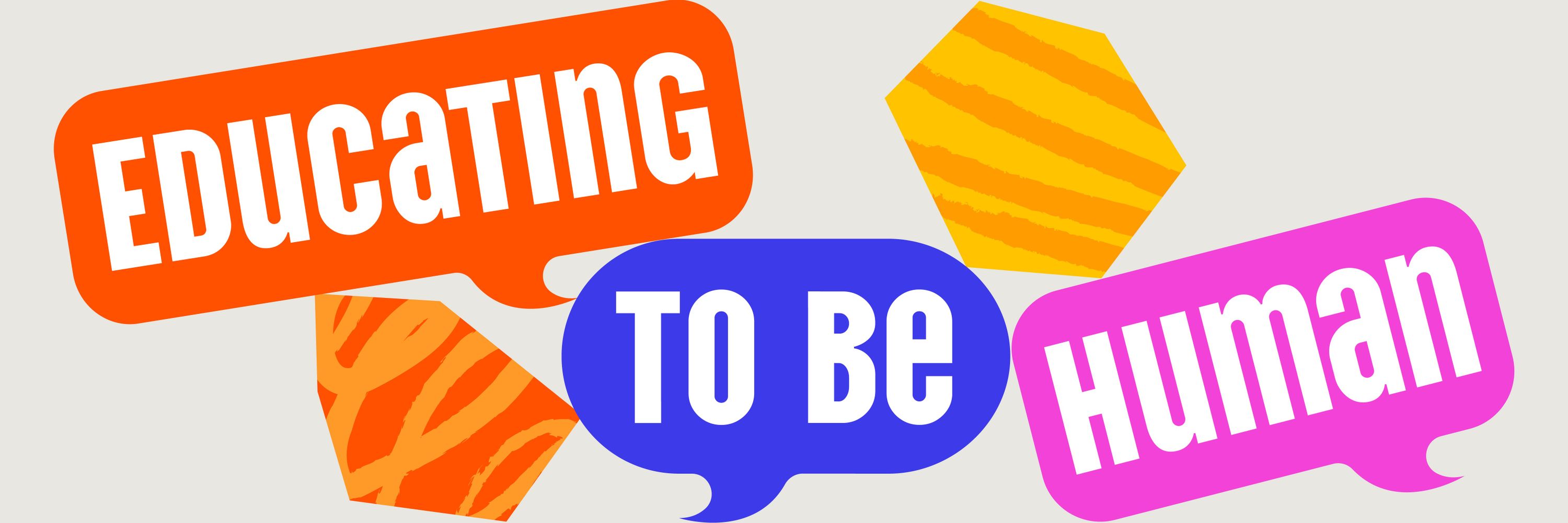 Educating to be Human Podcast