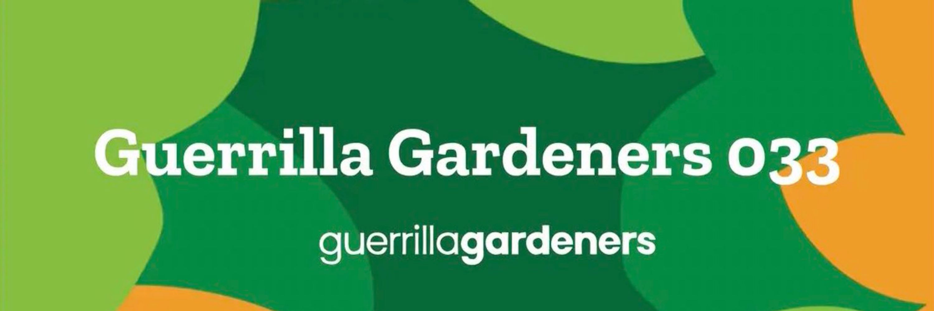 Guerrilla Gardeners 033