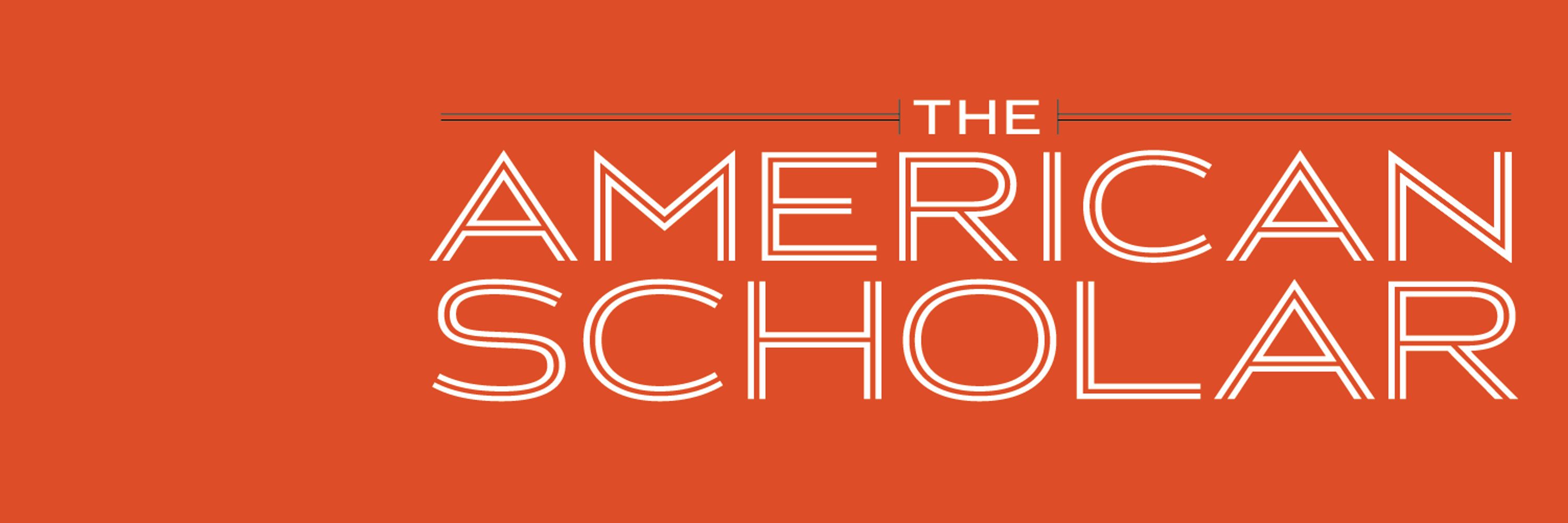 The American Scholar