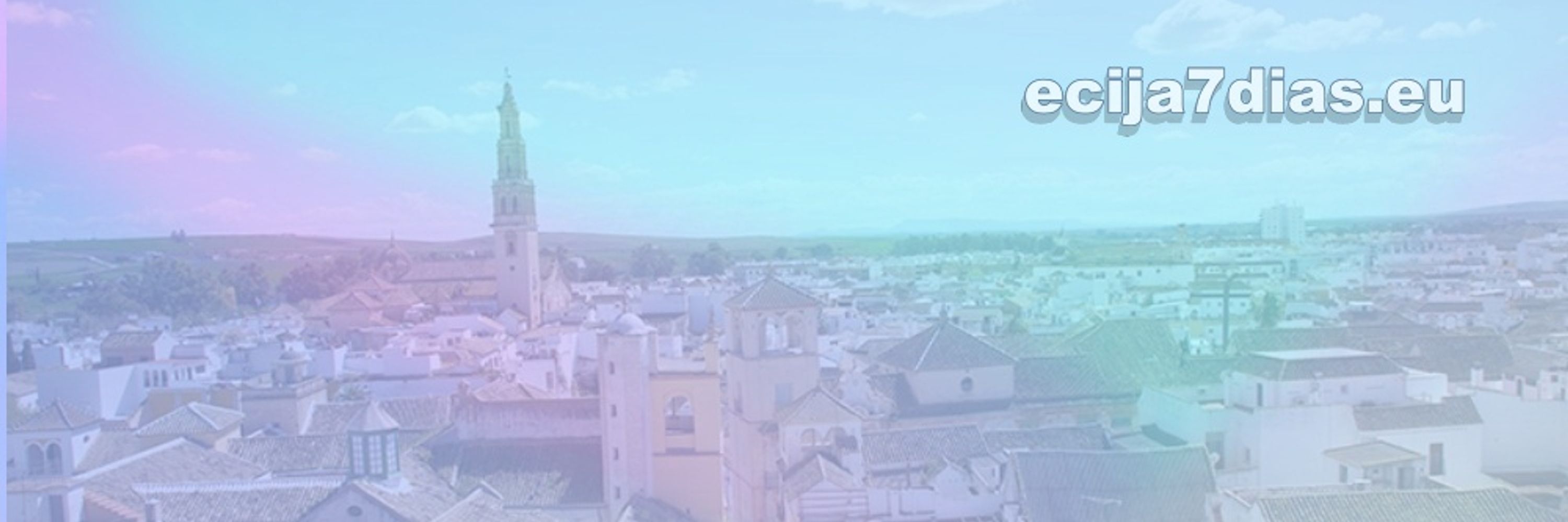 Écija 7 Días