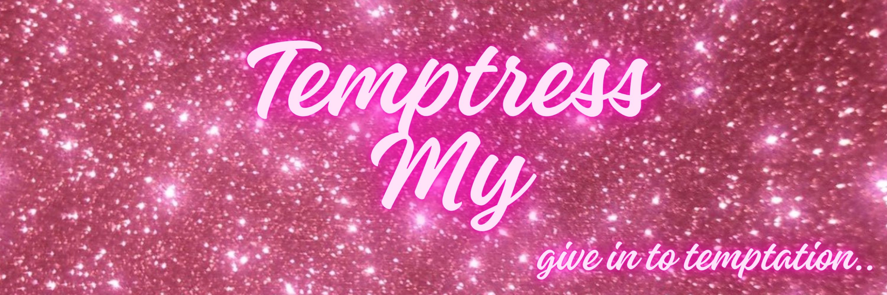 The Temptress🍃