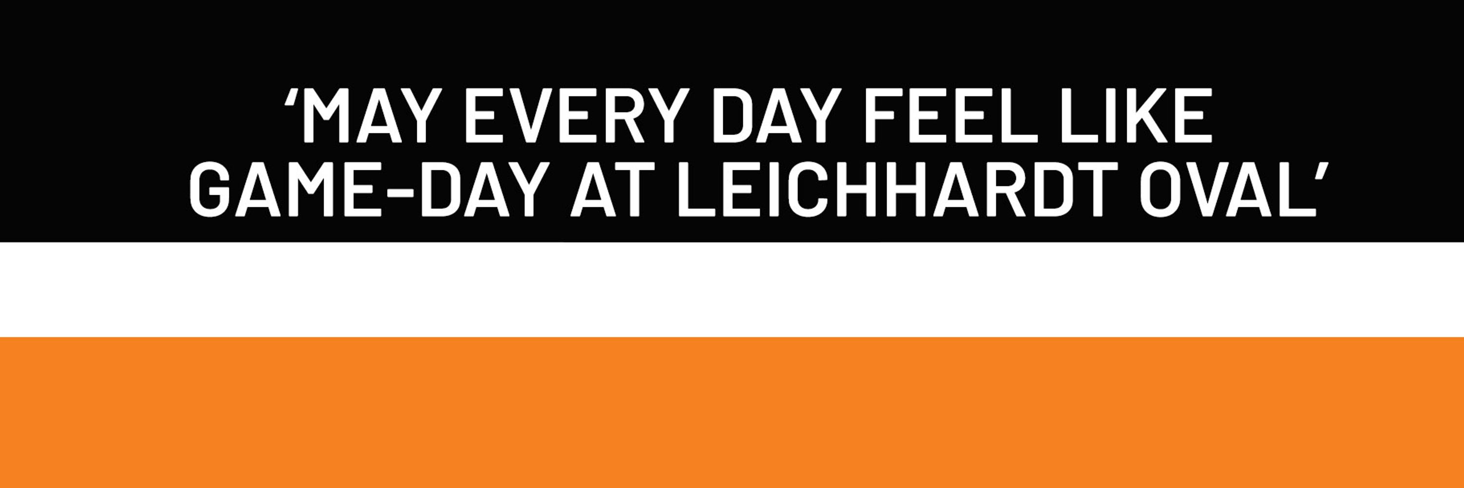 Leichhardt Oval is in our DNA