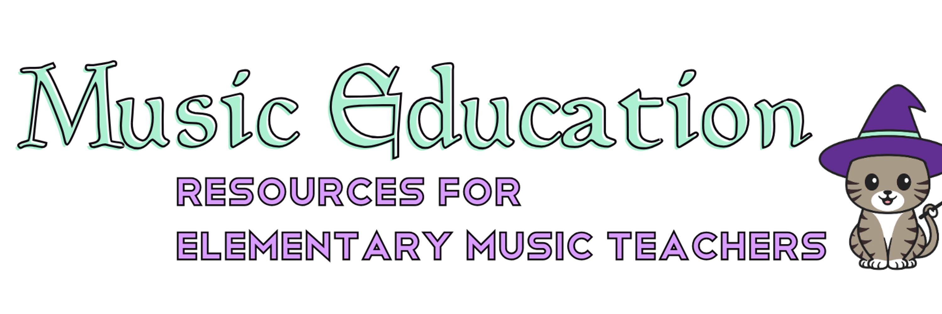 𝄞 Elementary Music Resources ♫ ♪♫