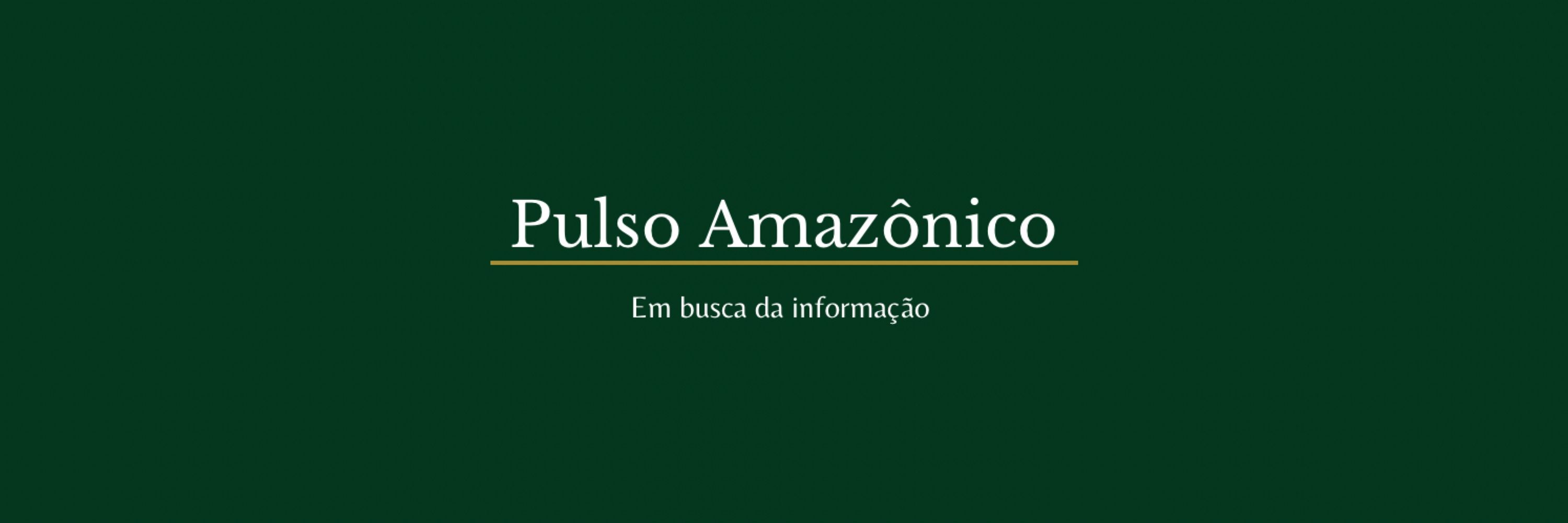 Pulso Amazônico 
