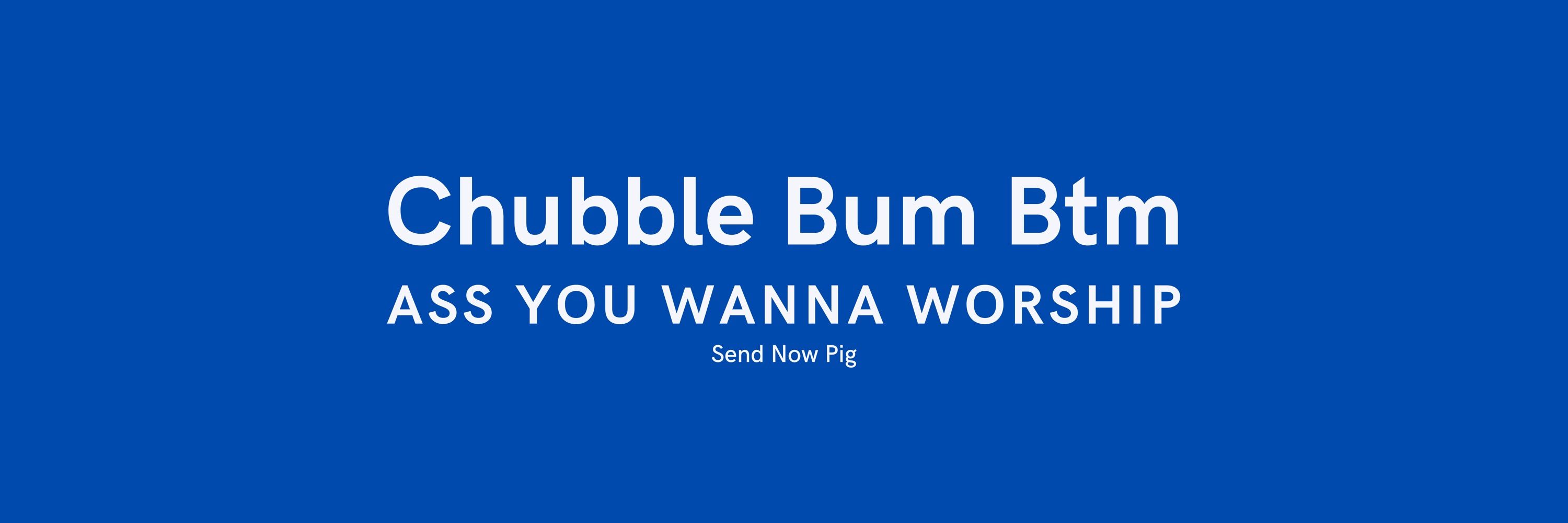 Chubbie Master