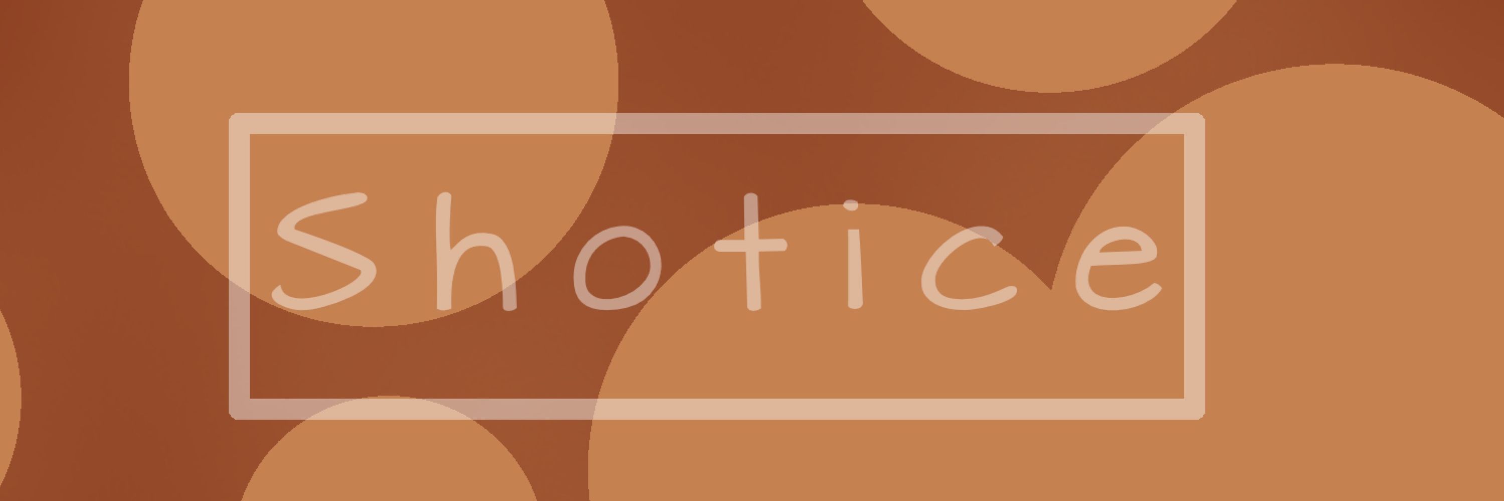 Shotice