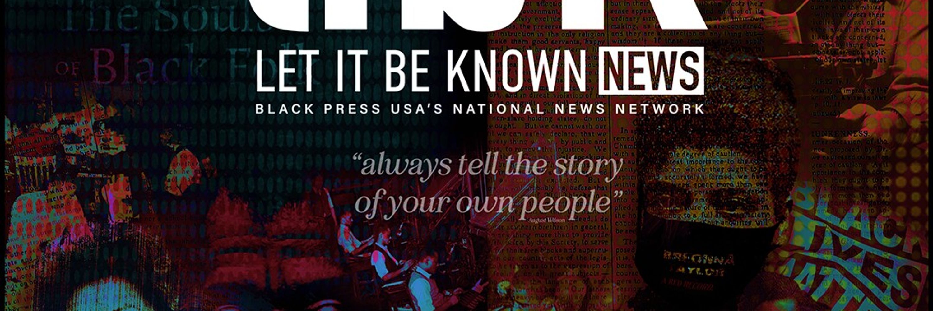 Let it Be Known News  | LIBK-NEWS
