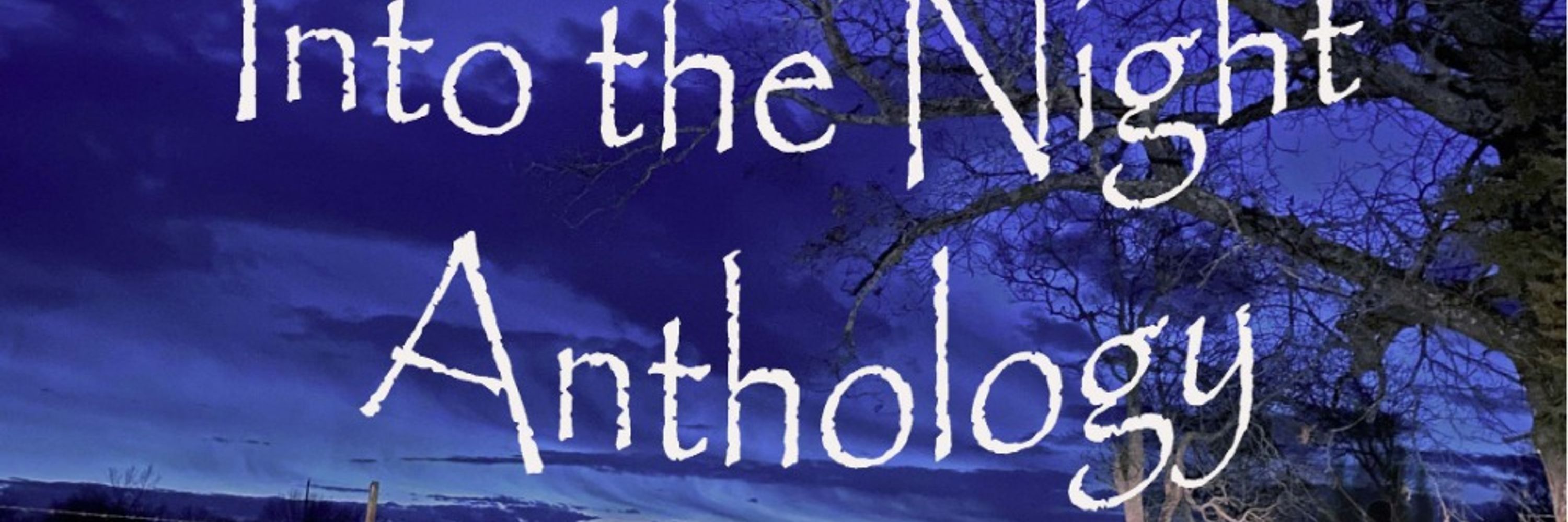 Into the Night Anthology