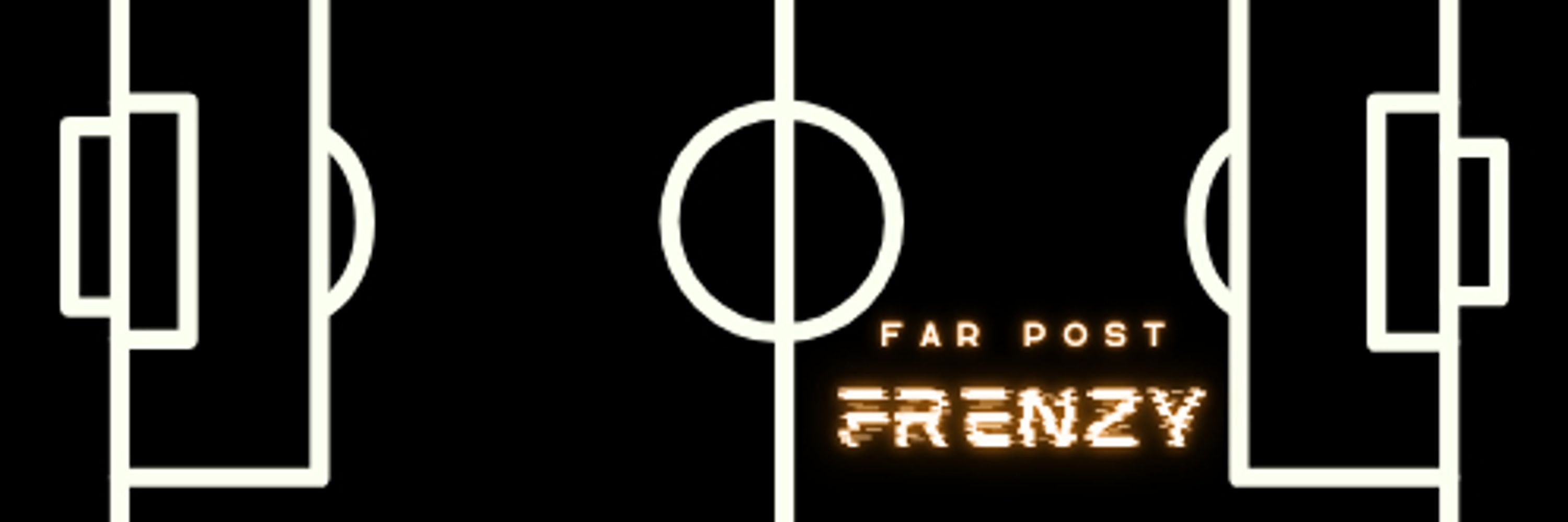 Far Post Frenzy