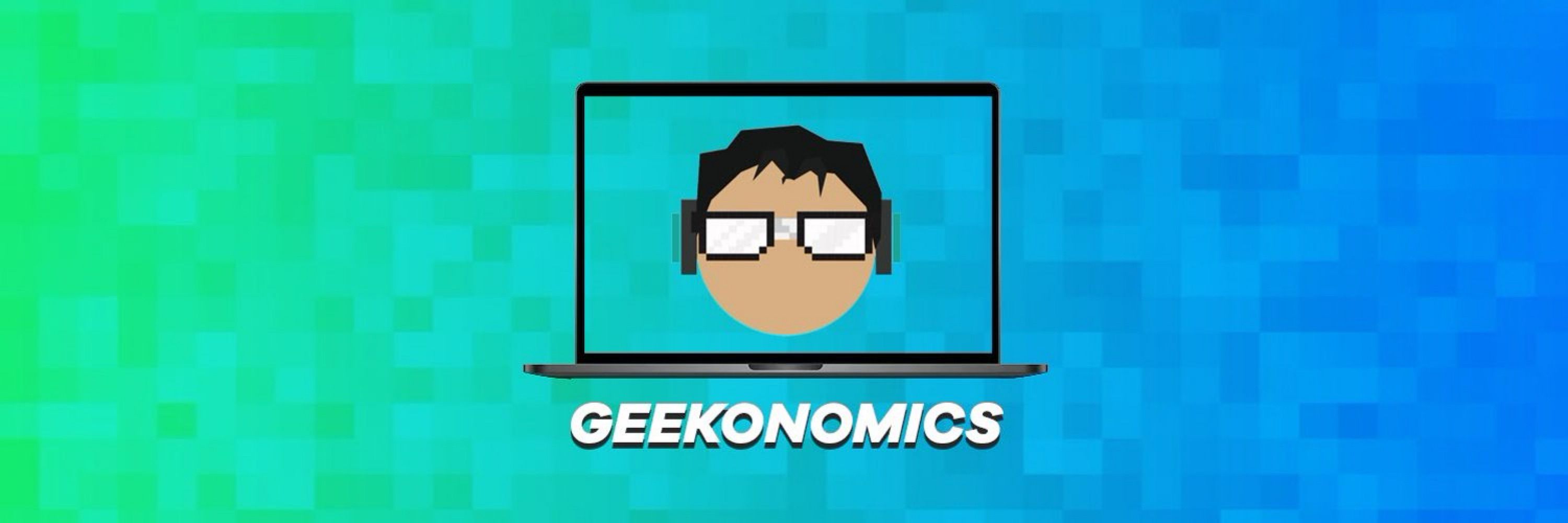 Geekonomics