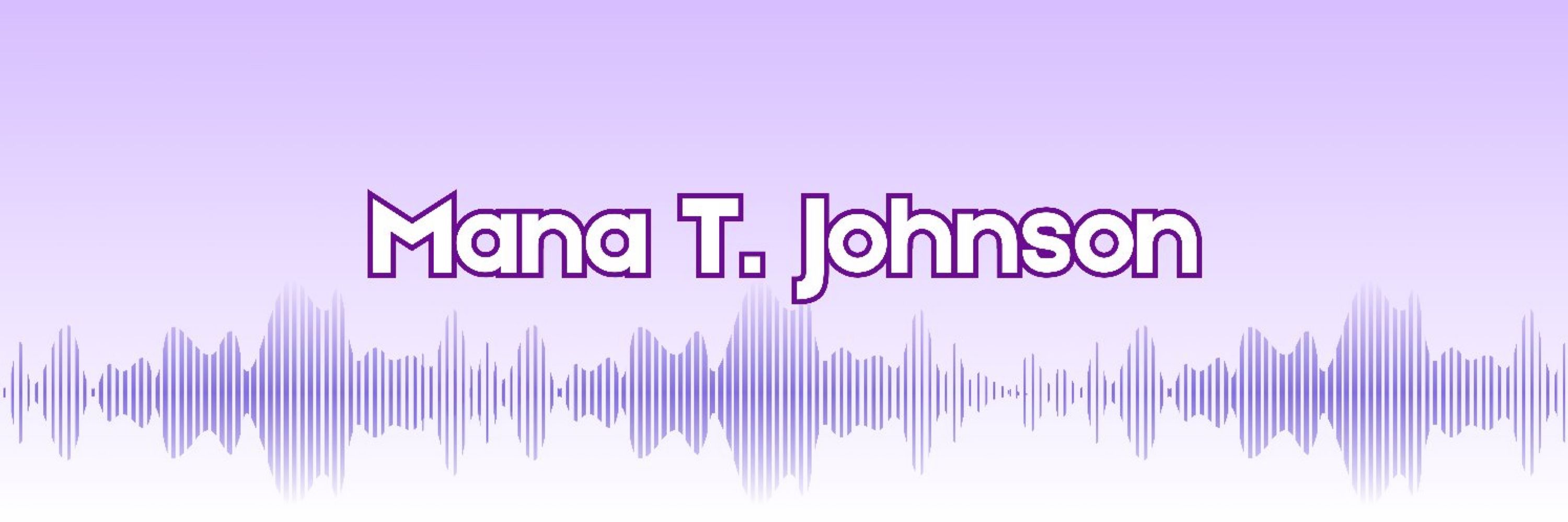 Mana T. Johnson
