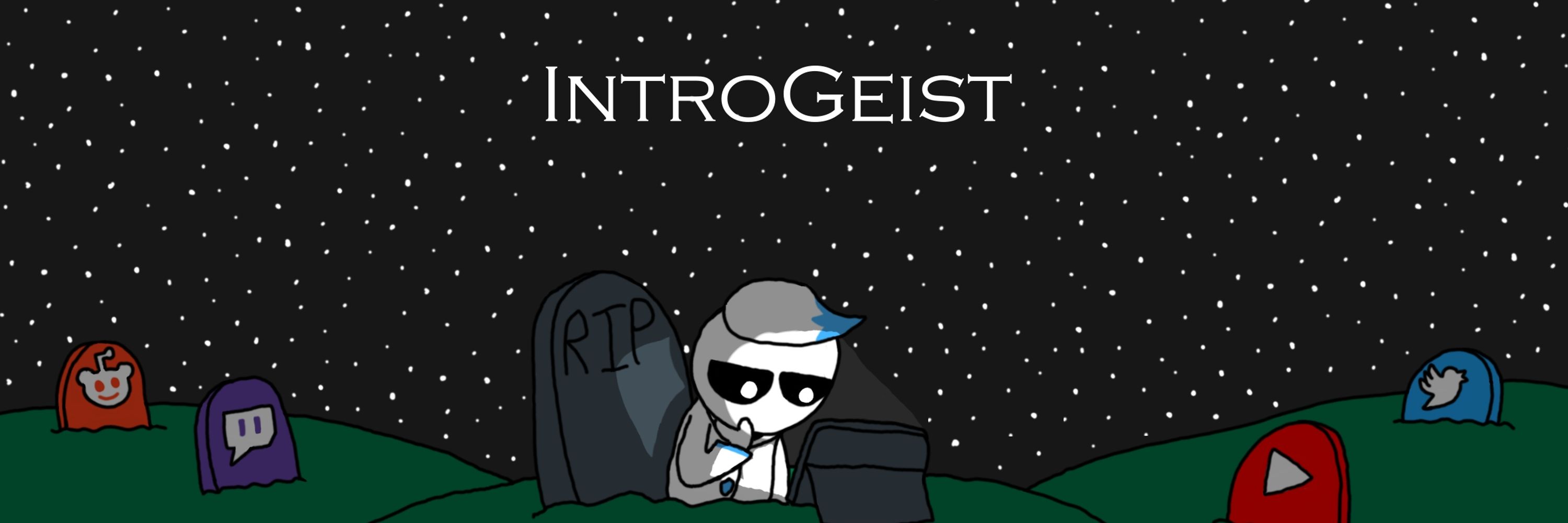 IntroGeist