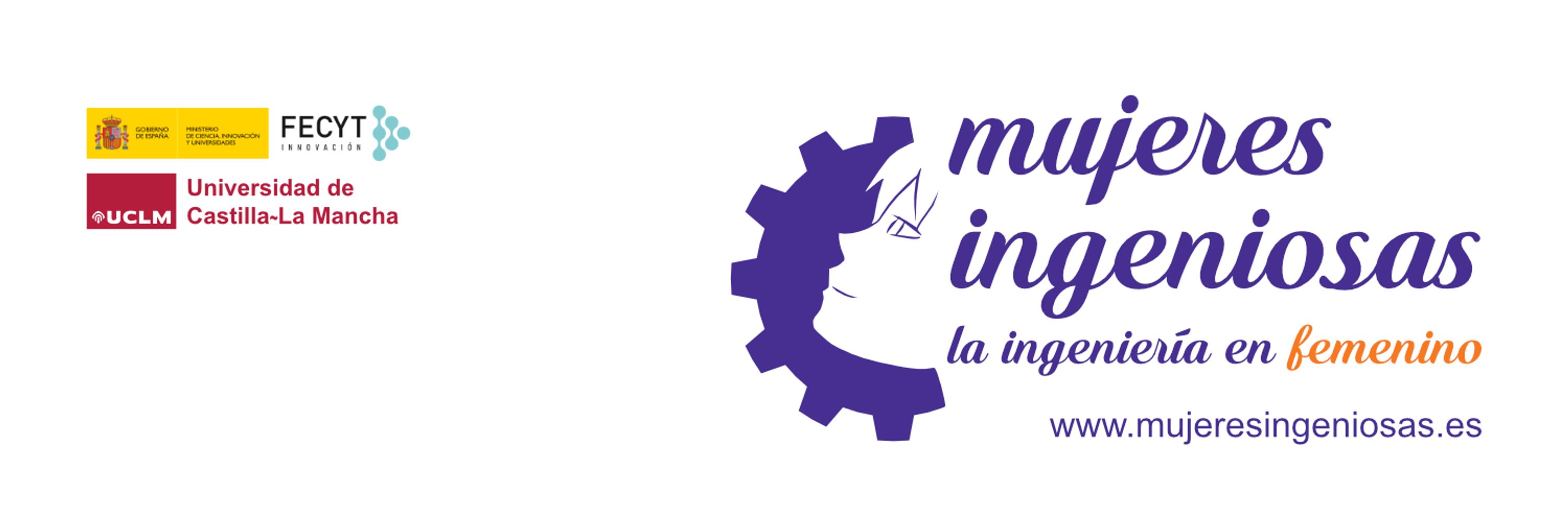 Mujeres Ingeniosas, la ingeniería en femenino